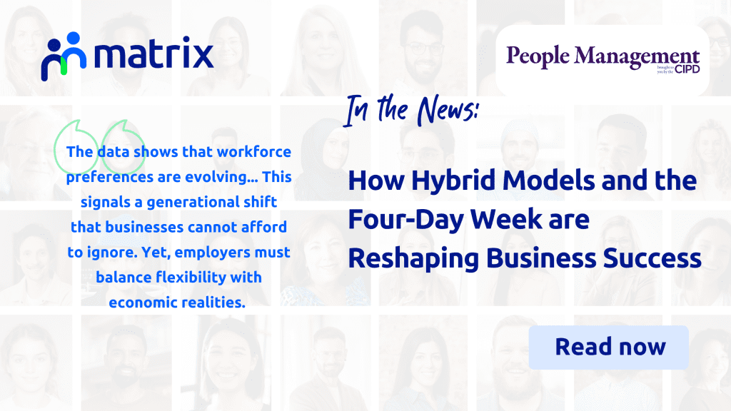 People Management: How Hybrid Models and the Four-Day Week are Reshaping Business Success