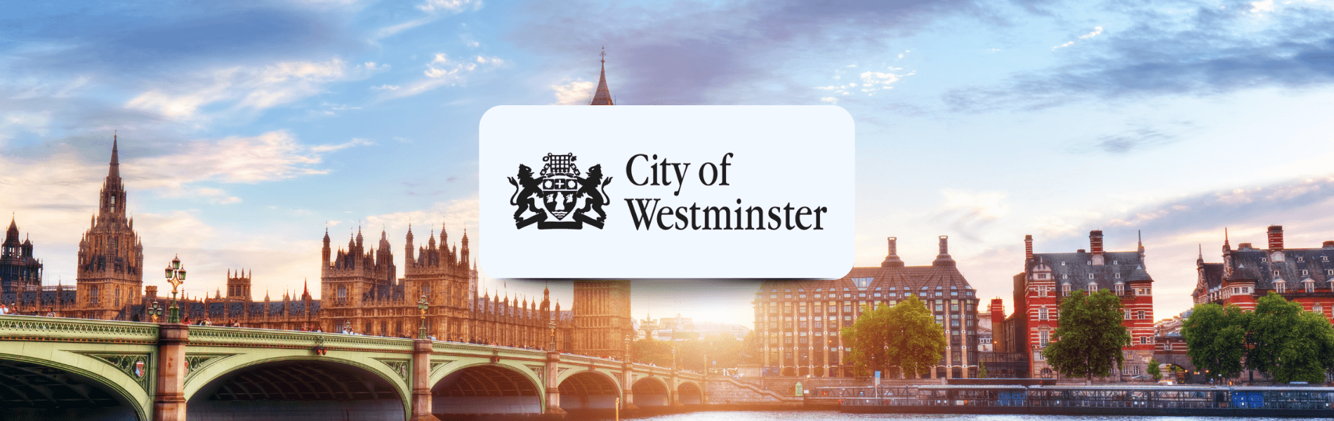 alt="City of Westminster logo over a view of Westminster Bridge and the Houses of Parliament, representing Matrix’s partnership with Westminster City Council."